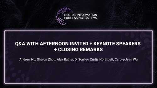 Q&A with Afternoon Invited + Keynote Speakers + Closing Remarks